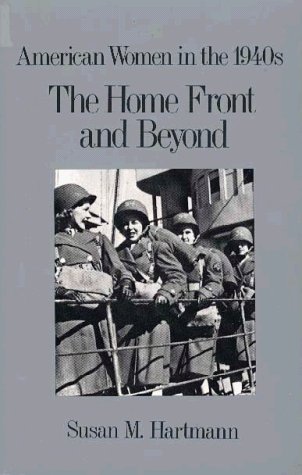The Home Front and Beyond